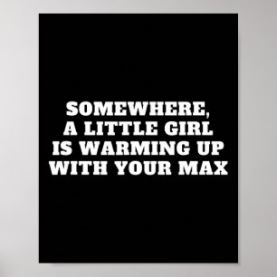 Funny Bodybuilding Say Weightlift Quote Poster