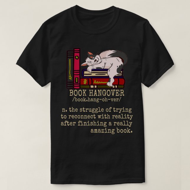 Funny Bok Hangover Reader Bookworm T Shirt (Design framsida)