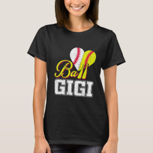 Funny Boll Gigi Softball Baseball Funny Kvinnor T Shirt