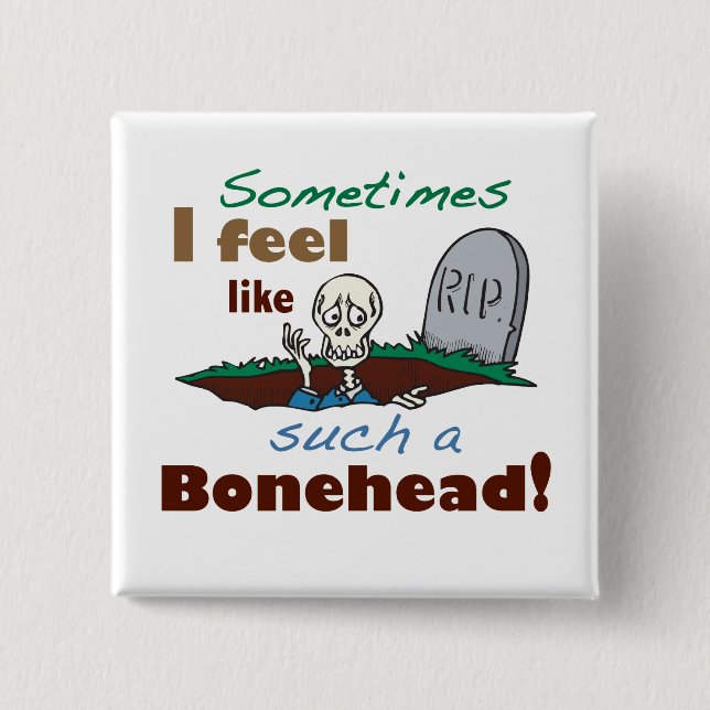 Funny Bonehead Skeleton Knapp (Framsida)