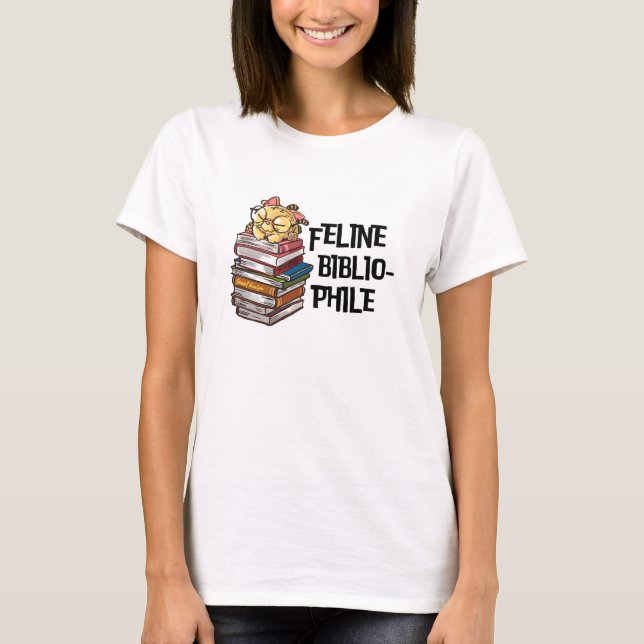 Funny Book Cat Lover Quote Feline Bibliophile T Shirt (Framsida)