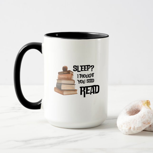 Funny Book Lover Quote Sleep I Thought You Said Re Mugg (Med munk)