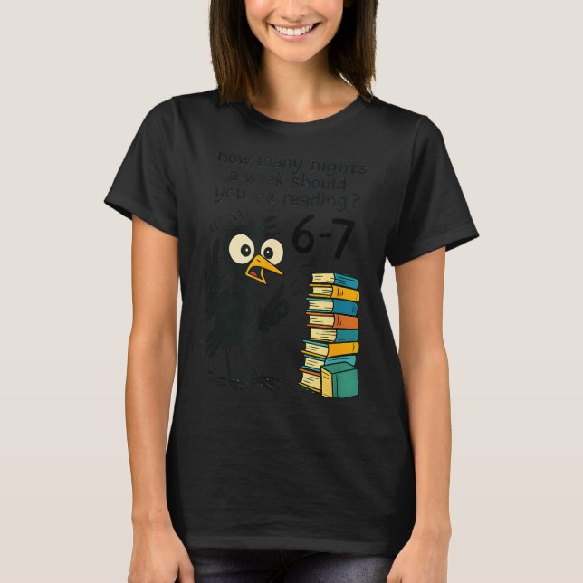 Funny Bookworm 6 7 Meme Design _ Reading Nights Hu T Shirt (Framsida)