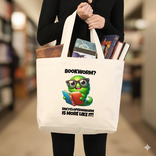 Funny Bookworm? Encyclopediaworm is More Like It! Jumbo Tygkasse (Funny Bookworm? Encyclopediaworm is More Like It! Large Tote Bag Cover Photo)