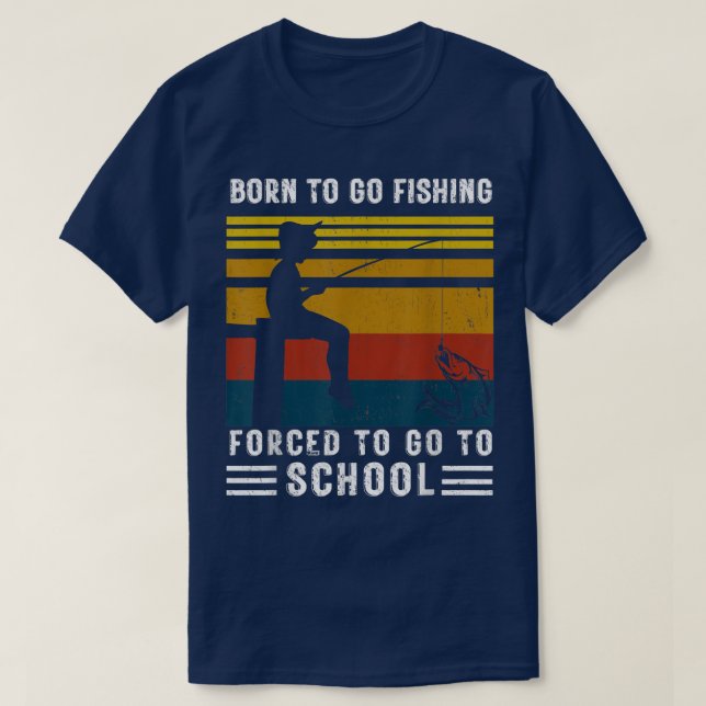 Funny Born To Go Fishing Bass Fish Fisherman Boys  T Shirt (Design framsida)