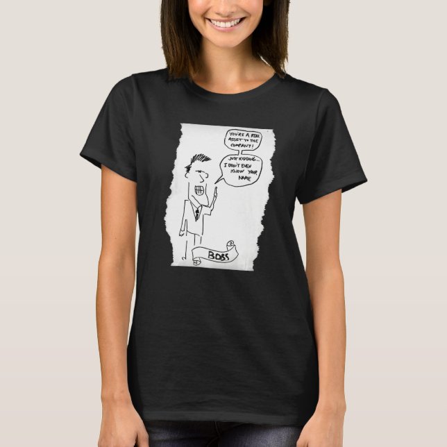 Funny Boss Doesn't Know Who You Are Premium T Shirt (Framsida)