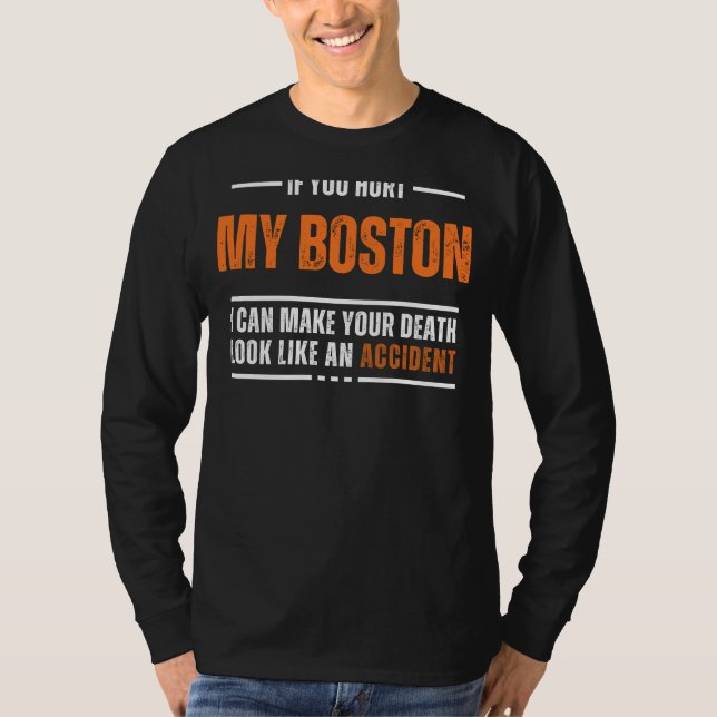 Funny Boston Terrier Älskare Tee - döden ser ut so (Framsida)