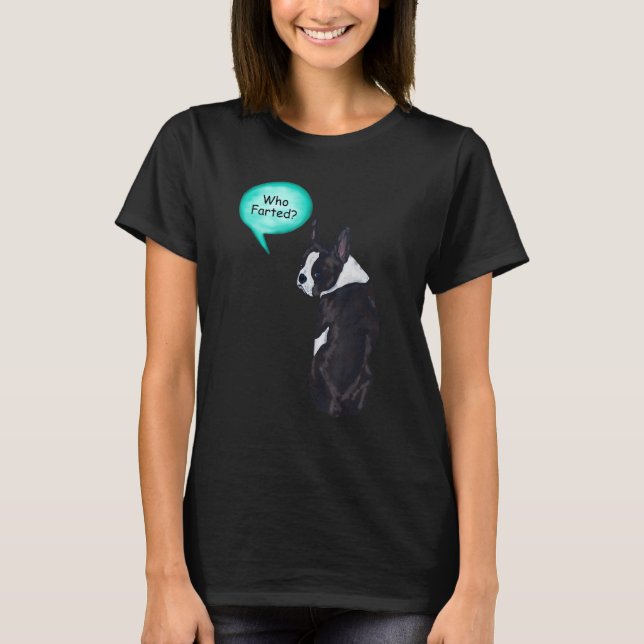 Funny Boston Terrier som befunnit sig 1 T Shirt (Framsida)