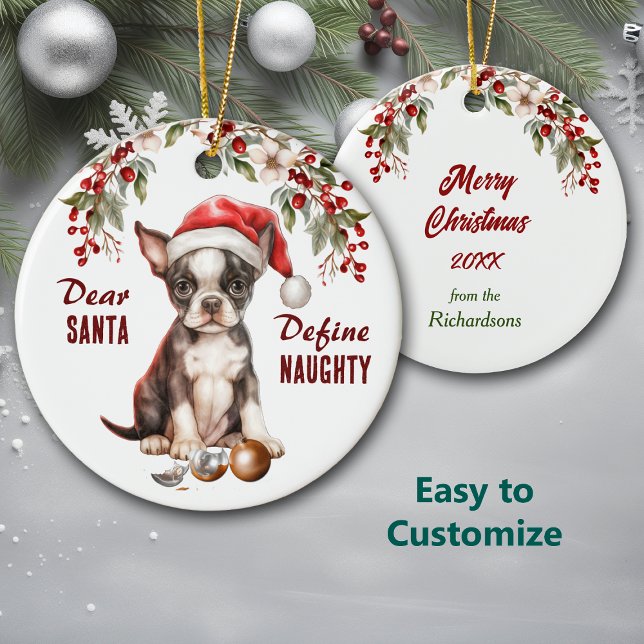 Funny Boston Terrier Valp Define Naughty jul Julgransprydnad Keramik (Skapare uppladdad)