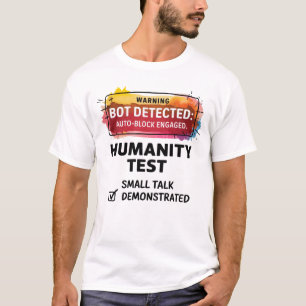🤖 funny botdetektor verifiera att du är människa t shirt
