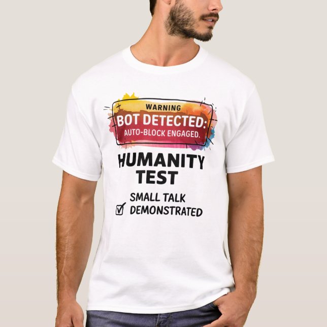 🤖 funny botdetektor verifiera att du är människa t shirt (Framsida)
