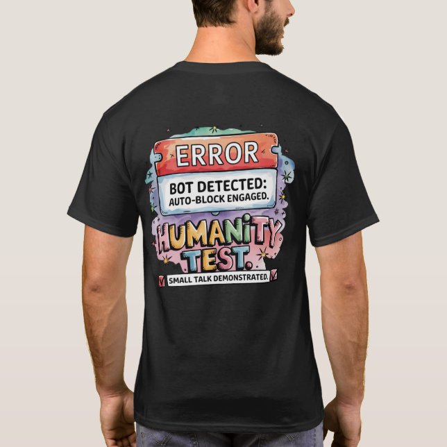 🤖 funny botdetektor verifiera att du är människa t shirt (Baksida)