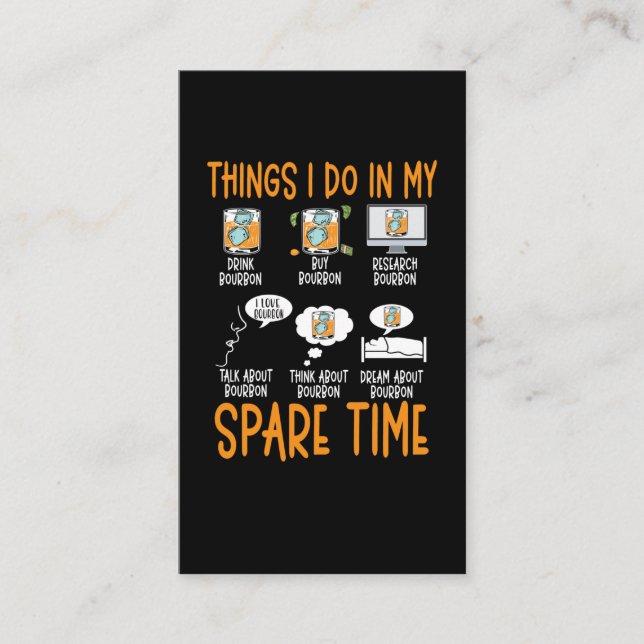 Funny Bourbon Whiskey Älskare Alcohol Drinker Visitkort (Framsida)