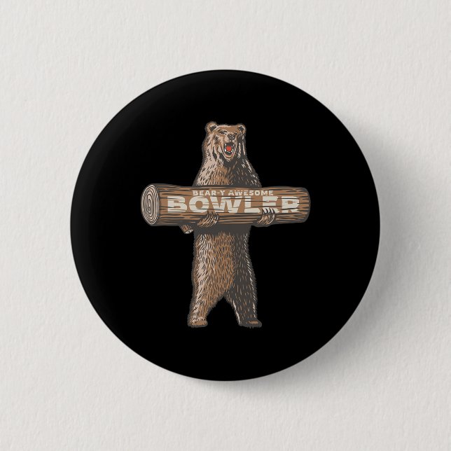 Funny Bowling Bowlareare Bear-y Fantastisk Say Knapp (Framsida)