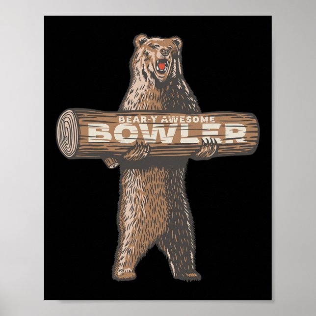 Funny Bowling Bowlareare Bear-y Fantastisk Say Poster (Framsidan)