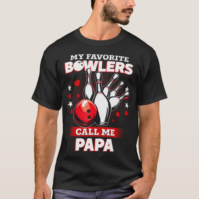 Funny Bowling Bowler My Favorite Bowler Calls Me P T Shirt (Framsida)