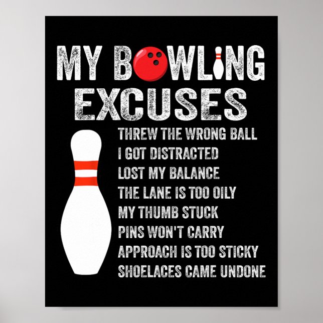 Funny Bowling Excuses Funny Bowling Pin Bowling Cl Poster (Framsidan)
