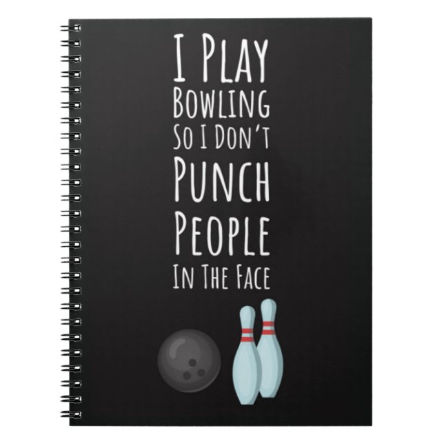 Funny Bowling Gifts Bowler Fan Player Fun Anteckningsbok (Framsidan)
