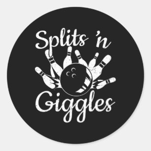 Funny Bowling Gifts - Splits N Giggles Runt Klistermärke
