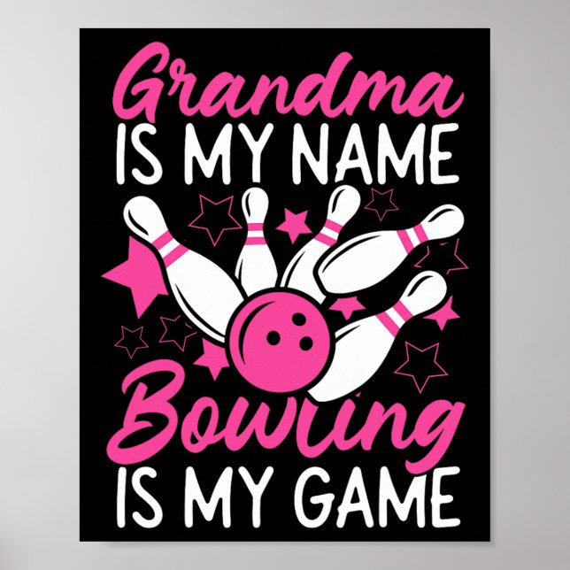 Funny Bowling Grandma är Namn Bowling I Poster (Framsidan)