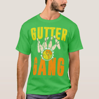 Funny Bowling Gutter Gang Bowling Team T Shirt