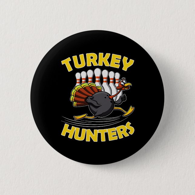 Funny Bowling Kids Turkiet Hunters Knapp (Framsida)