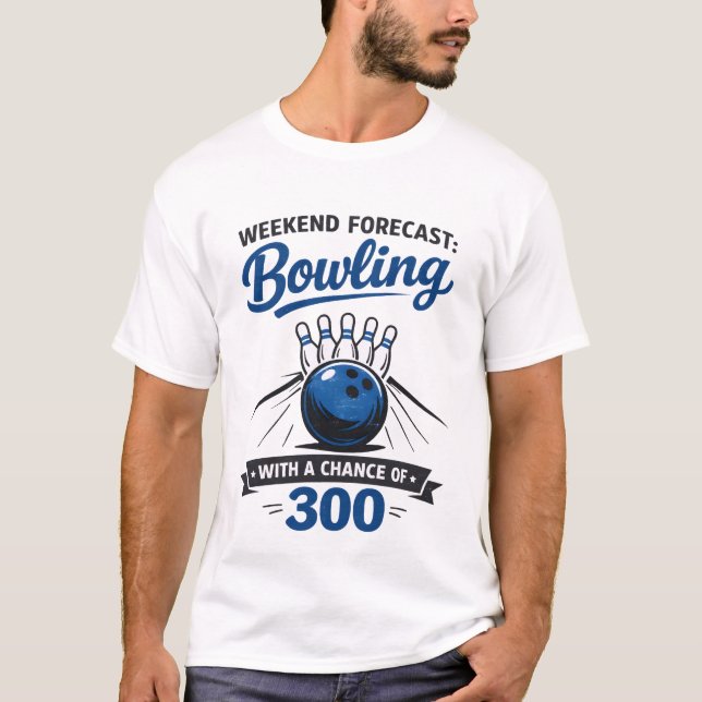 Funny Bowling Lover Ball And Pins Saying  T Shirt (Framsida)