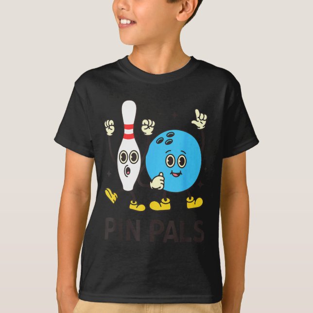 Funny Bowling N Pals Bowl Bowler Bowling Lover  T Shirt (Framsida)