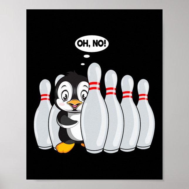 Funny Bowling Pin Cute Penguin för Bowling Älskare Poster (Framsidan)