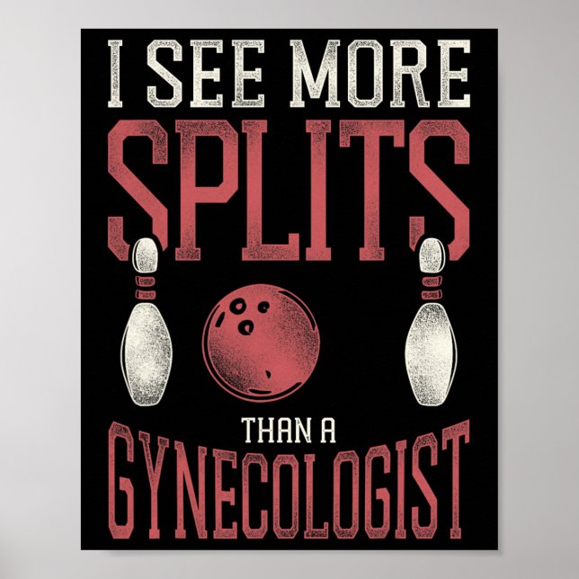 Funny Bowling Pun Vuxen humor I ser fler spliter ä Poster (Framsidan)