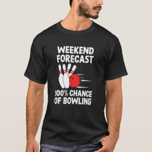 Funny Bowling Shirt Ten Pin Player Helg Forecas T