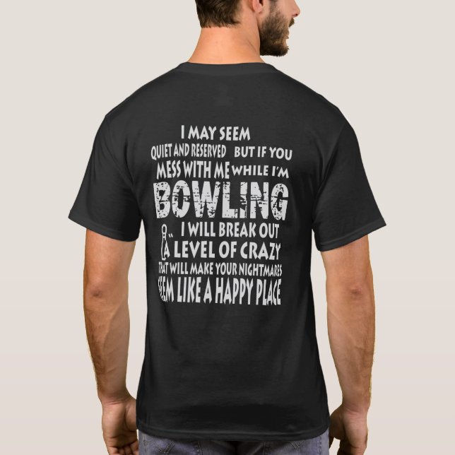 Funny Bowling Shirts Lycklig Ställe Bowlers Gifts T Shirt (Baksida)