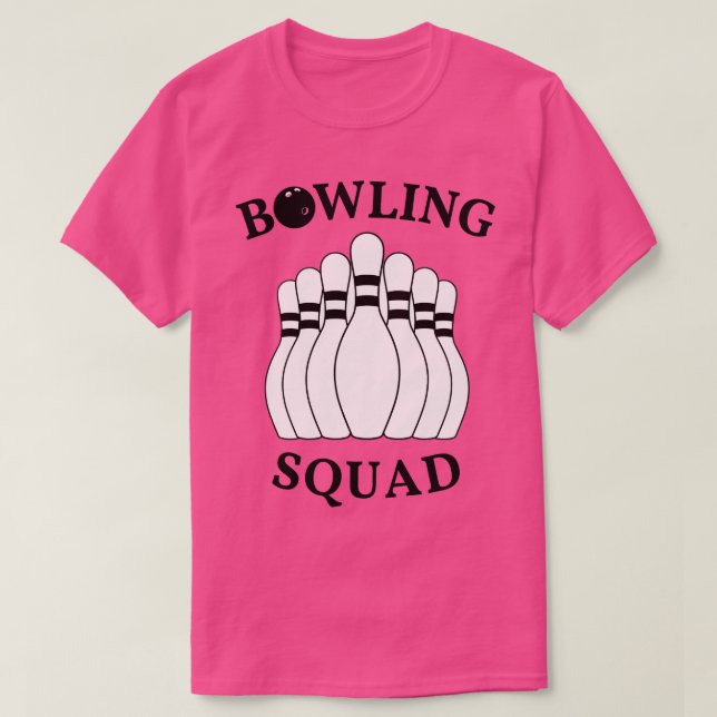 Funny Bowling Squad Bowlers Gonna Bowl T Shirt (Design framsida)