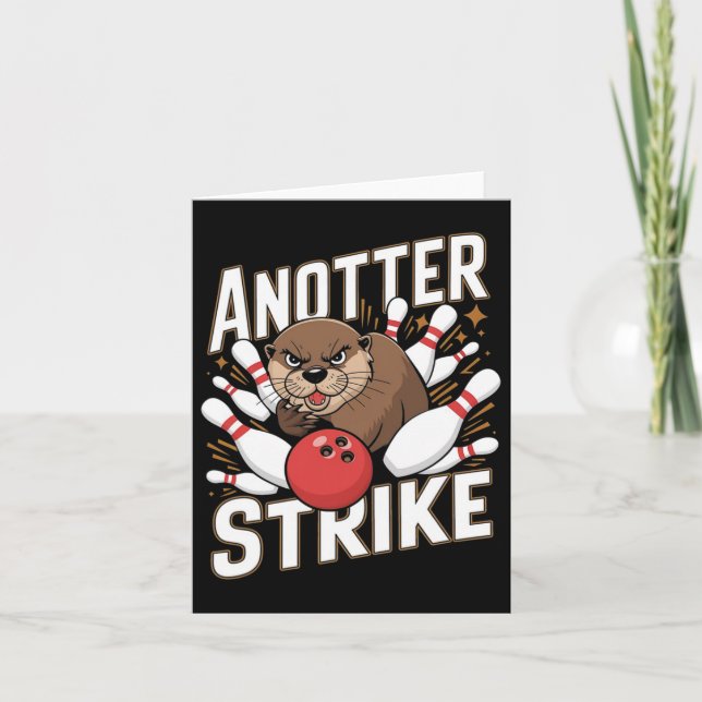 Funny Bowling Strejka Pun - Anotter Strejka Otter Kort (Framsida)