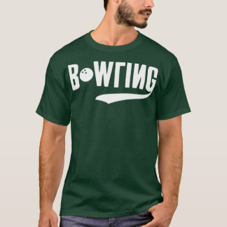 Funny Bowling T Shirt