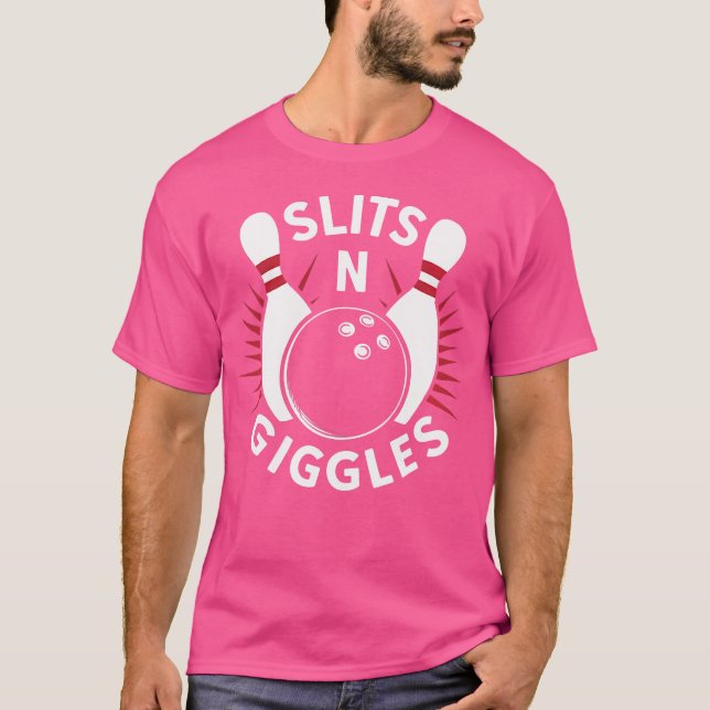 Funny Bowling Team Splits 'N Giggles T Shirt (Framsida)