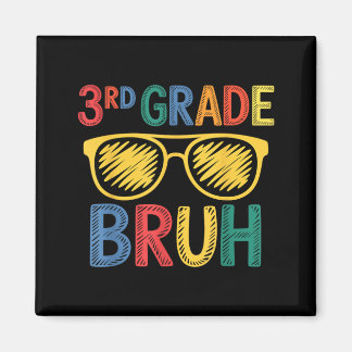 Funny Boys Girls Back to School 3rd Grade Bruh Magnet