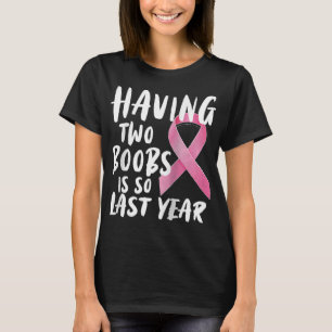Funny Breast Cancer Design Mastectomy Recovery Rag T Shirt