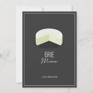 Funny Brie Mine Valentine Kärlek Cheese Card Julkort
