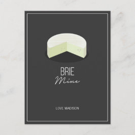 Funny Brie Mine Valentine Kärlek Cheese Postcard Vykort