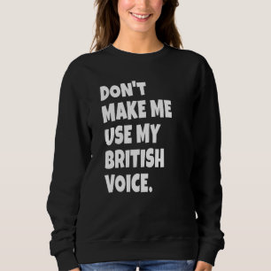 Funny British Accent United Kingdom Voice Girls Bo T Shirt