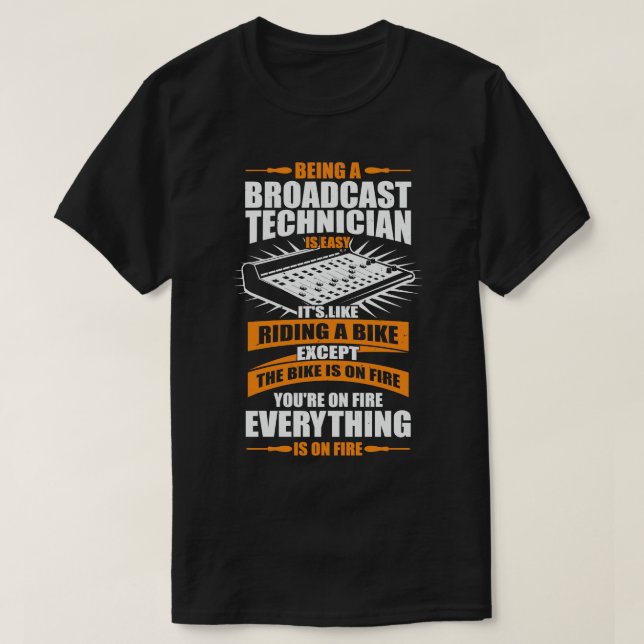 Funny Broadcast Technician-jobb Ingenjör Tech Gift T Shirt (Design framsida)