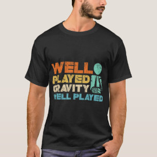Funny Broken Bone - Shoulder Elbow well Played Gra T Shirt