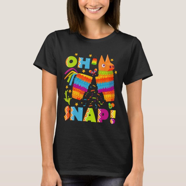 Funny Broken Pinata Oh Snap Cinco De Mayo Mexican T Shirt (Framsida)