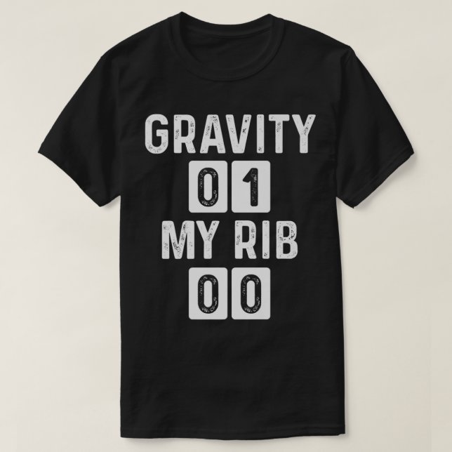 Funny Broken Rib Warrior Gravity Broken Rib Surviv T Shirt (Design framsida)