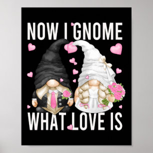 Funny Bröllop Gnome par pun Kärlek som säger för G Poster