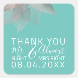 Funny Bröllop, Mr Höger $ Alltid Ms Höger Fyrkantigt Klistermärke