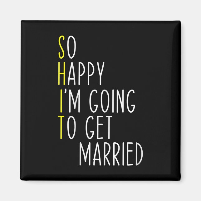 Funny Bröllop Sarcastic Groom Bride Förlovning Mar Magnet (Framsidan)