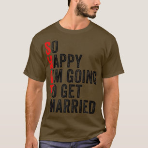 Funny Bröllop Sarcastic Groom Bride Förlovning Mar T Shirt