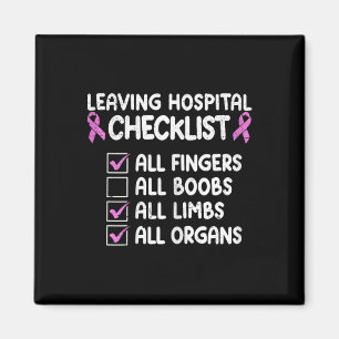 Funny Bröstcancer överlevande Masectomy 1 Magnet